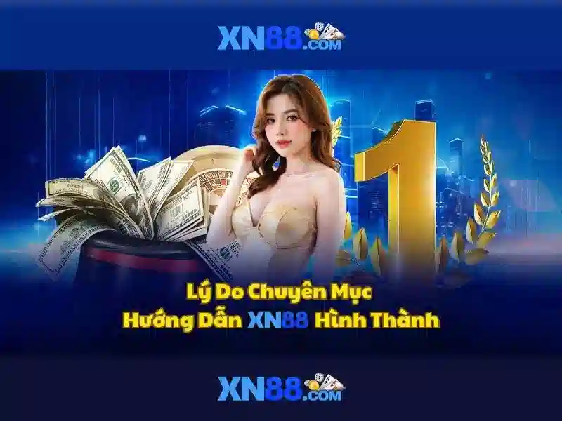 xn88: Đánh giá và tổng quan về nền tảng cược trực tuyến