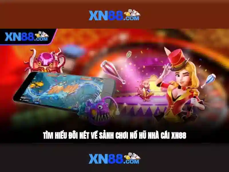 Tổng quan về xn88
