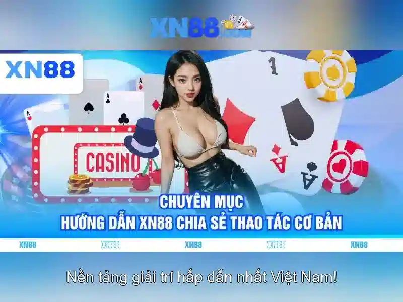 xn88 là gì? Khám phá nền tảng giải trí và cược trực tuyến