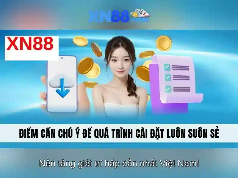 XN88: Tổng quan và trải nghiệm người chơi